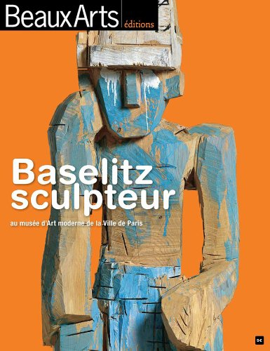 Baselitz sculpteur