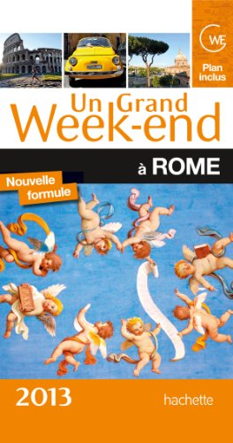 Un grand week-end à Rome : 2013