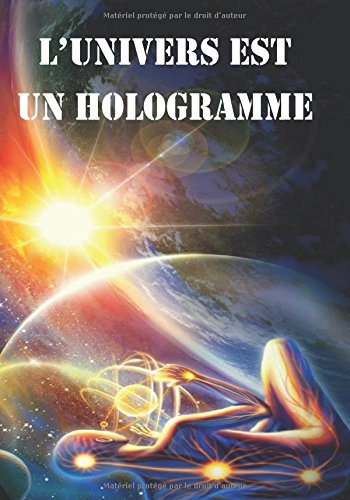 l'univers est un hologramme
