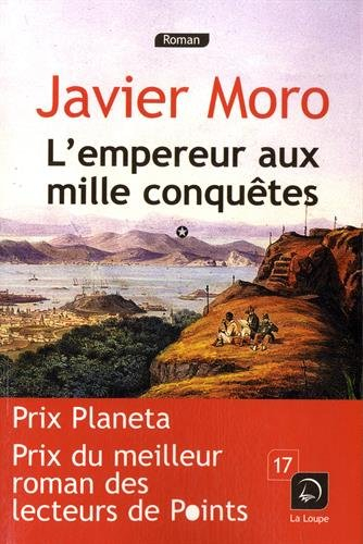L'empereur aux mille conquêtes