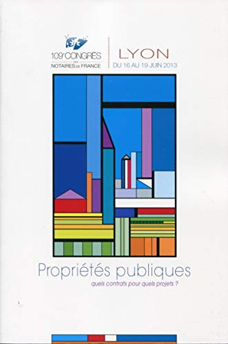 Propriétés publiques : quels contrats pour quels projets ?
