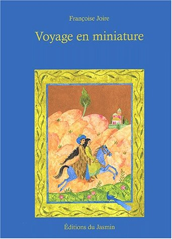 Voyage en miniature