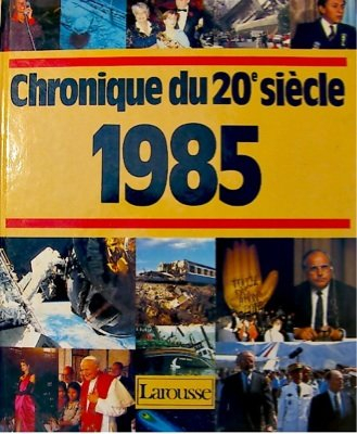chronique de l'année 1985