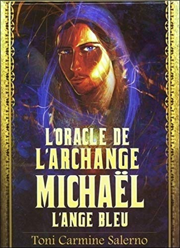 L'oracle de l'archange Michaël : l'ange bleu