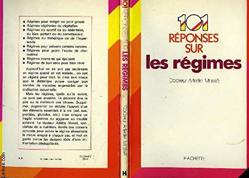 cent une réponses sur les régimes