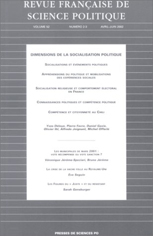 Revue française de science politique, n° 2-3 (2002). Dimensions de la socialisation politique