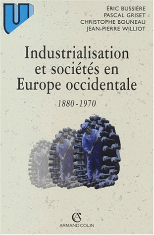 Industrialisation et société en Europe occidentale : 1880-1950