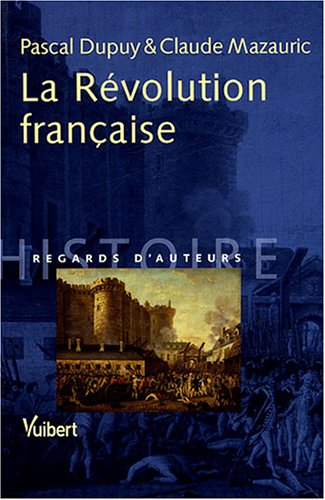 La Révolution française (1789-1799)