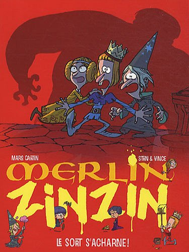Merlin Zinzin. Vol. 3. Le sort s'acharne !
