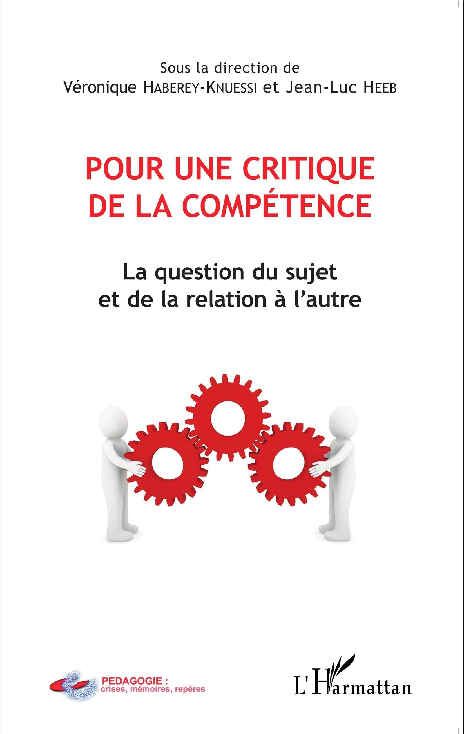 Pour une critique de la compétence : la question du sujet et de la relation à l'autre
