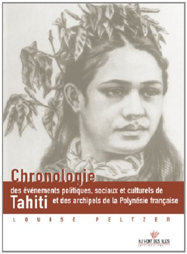 chronologie des Évènements politiques...tahiti...