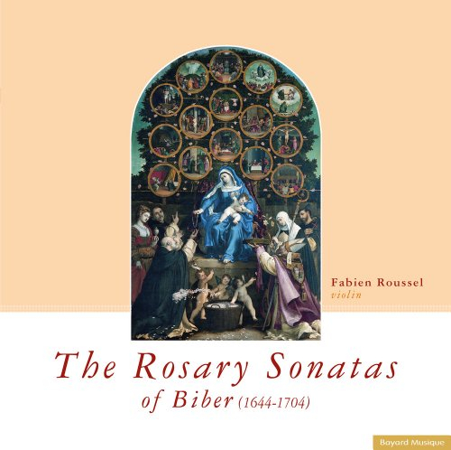 Les sonates du rosaire de Biber (1644-1704)