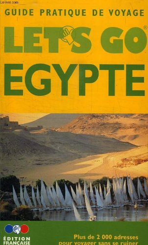 guide let's go. egypte 1999