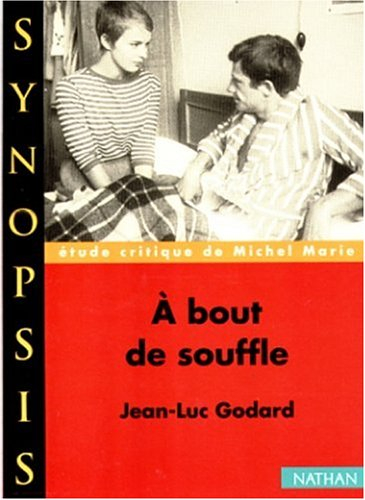 A bout de souffle : Jean-Luc Godard