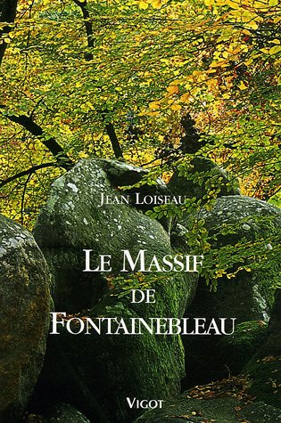 Le massif de Fontainebleau