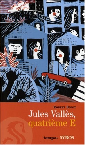 Jules Vallès, quatrième E
