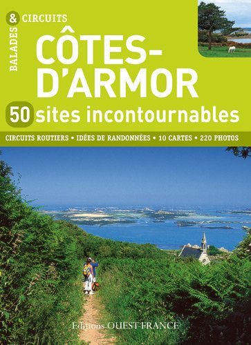 Côtes-d'Armor : 50 sites incontournables