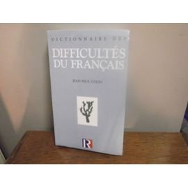 dictionnaire des difficultes du francais