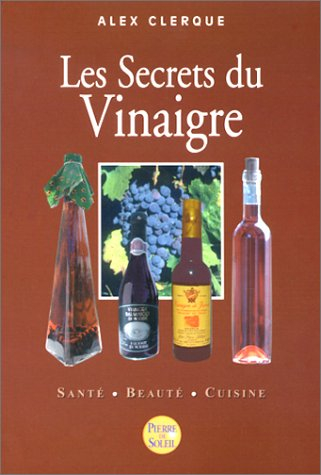 Les secrets du vinaigre