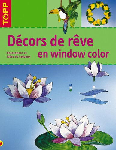 Décors de rêve en window color : décorations et idées de cadeaux