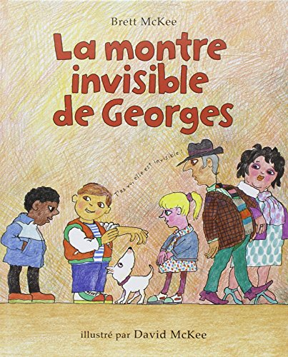 La montre invisible de Georges