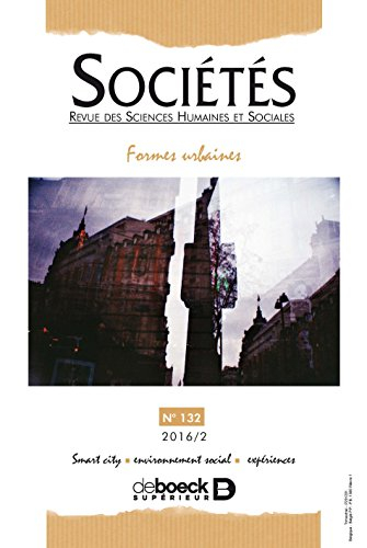 Sociétés, n° 132. Formes urbaines