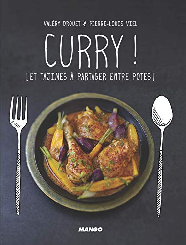 Curry ! et tajines à partager entre potes