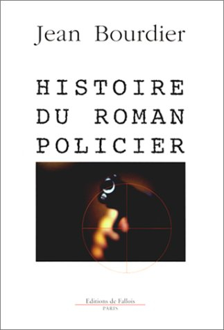 Histoire du roman policier