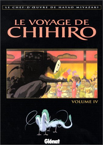 Le voyage de Chihiro. Vol. 4
