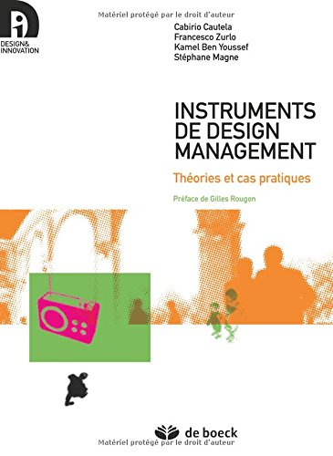 Instruments de design management : théories et cas pratiques