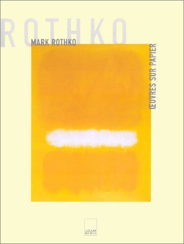 Mark Rothko, oeuvres sur papier