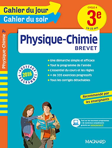 Physique-chimie 3e, cycle 4, 14-15 ans : brevet : nouveaux programmes 2016