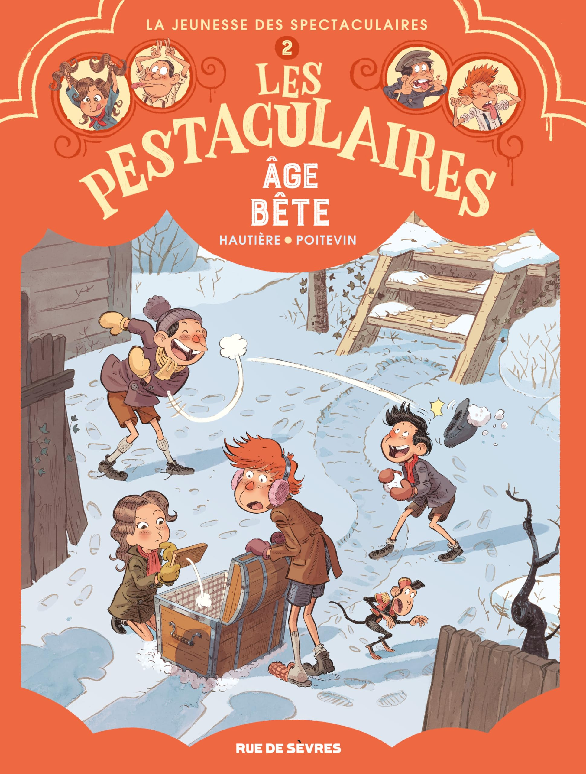 Les pestaculaires. Vol. 2. Age bête