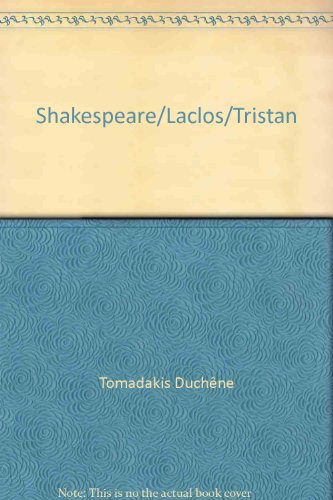 L'épreuve littéraire : Tristan et Iseut, Roméo et Juliette, Les Liaisons dangereuses : concours d'en