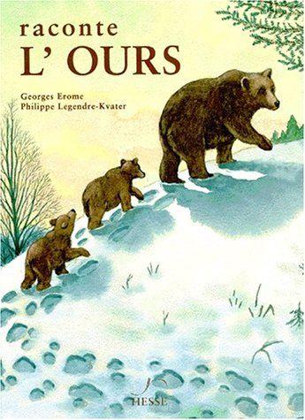 Raconte l'ours