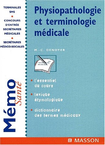 Physiopathologie et terminologie médicale