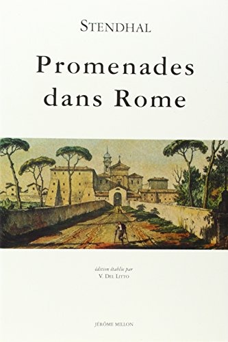 Corpus des voyages de Stendhal. Vol. 1. Promenades dans Rome