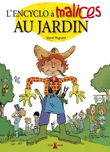 L'encyclo à malices au jardin
