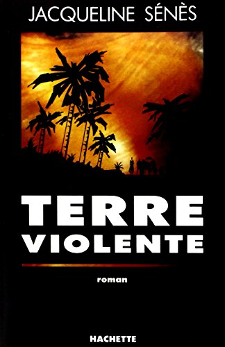 Terre violente