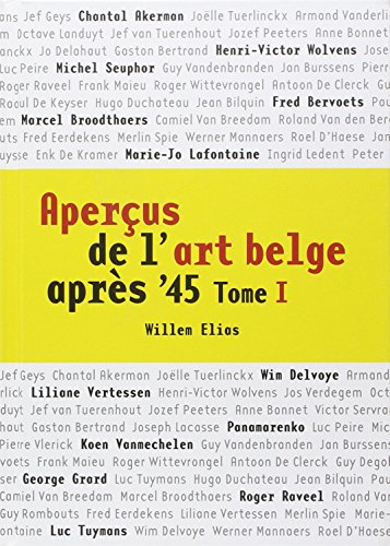 Aperçus de l'art belge après '45. Vol. 1