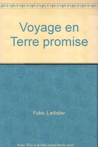 Voyage en terre promise