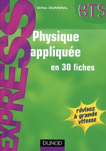 Physique appliquée en 30 fiches