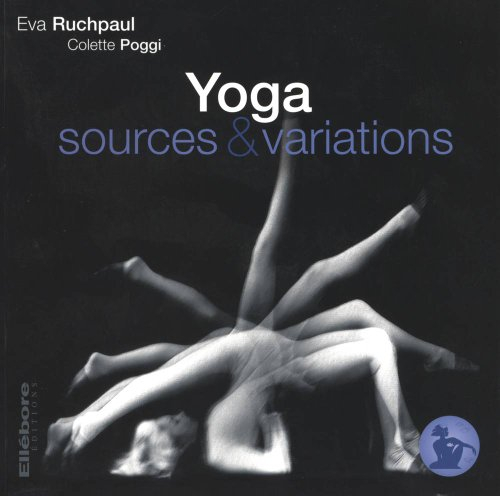 Yoga : sources & variations