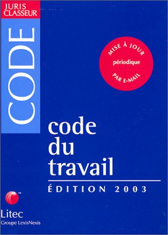 code du travail 2003 (ancienne édition)