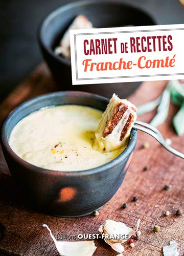 Carnet de recettes : Franche-Comté