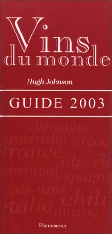 vins du monde - guide 2003