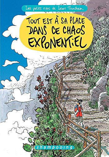 Les petits riens de Lewis Trondheim. Vol. 8. Tout est à sa place dans ce chaos exponentiel