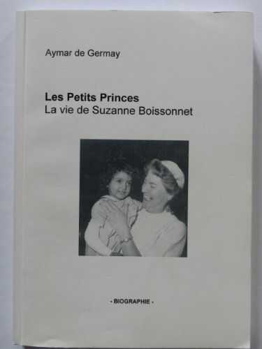 les petits princes : 1913-1993