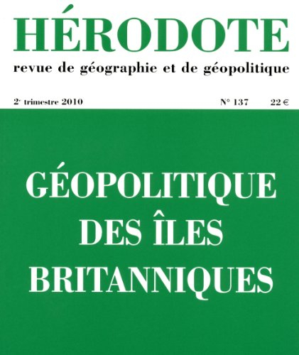 Hérodote, n° 137. Géopolitique des îles britanniques