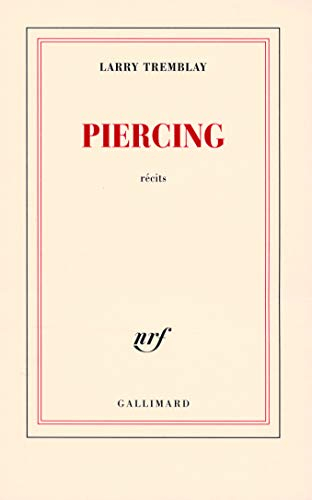 Piercing : récits